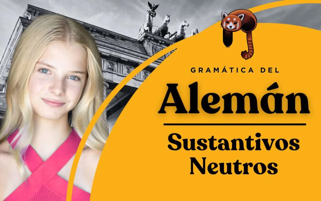 Género Neutro en Idioma Alemán Todas las Terminaciones – Guia Definitiva