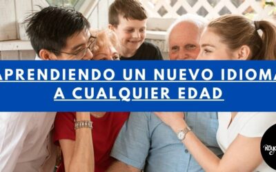 Aprendiendo Un Nuevo Idioma A Cualquier Edad | Royal Language Tepic