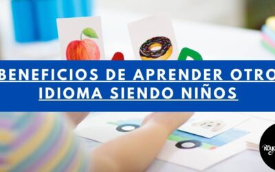 Beneficios De Aprender Otro Idioma Siendo Niños | Royal Language