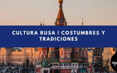 Cultura Rusa | Costumbres y Tradiciones | Royal Language