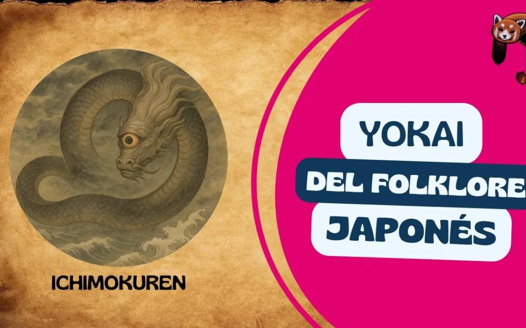 Ichimokuren – Yokai Japonés – Historias, Leyendas, Folklore y Cultura