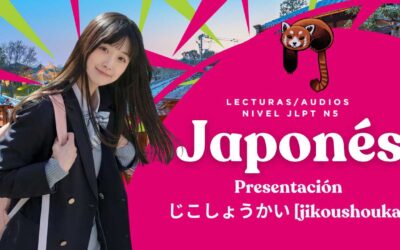 Presentaciones – Lectura / Audio – Japonés – JLPT N5