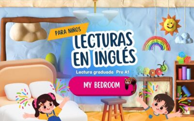 My Bedroom – Inglés – Lectura Para Niños – Nivel Pre A1 Starter
