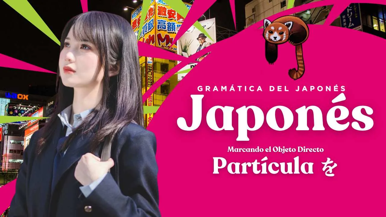 gramatica-del-idioma-japones-particula-wo-marcando-el-objeto-directo-accion-del-verbo-aprender-online-españa-mexico-latinomerica