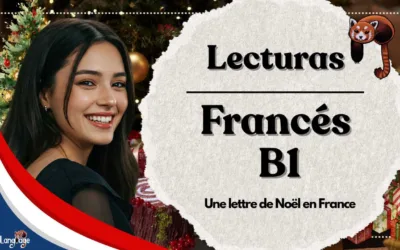 Lectura en Francés B1: Une lettre de Noël en France